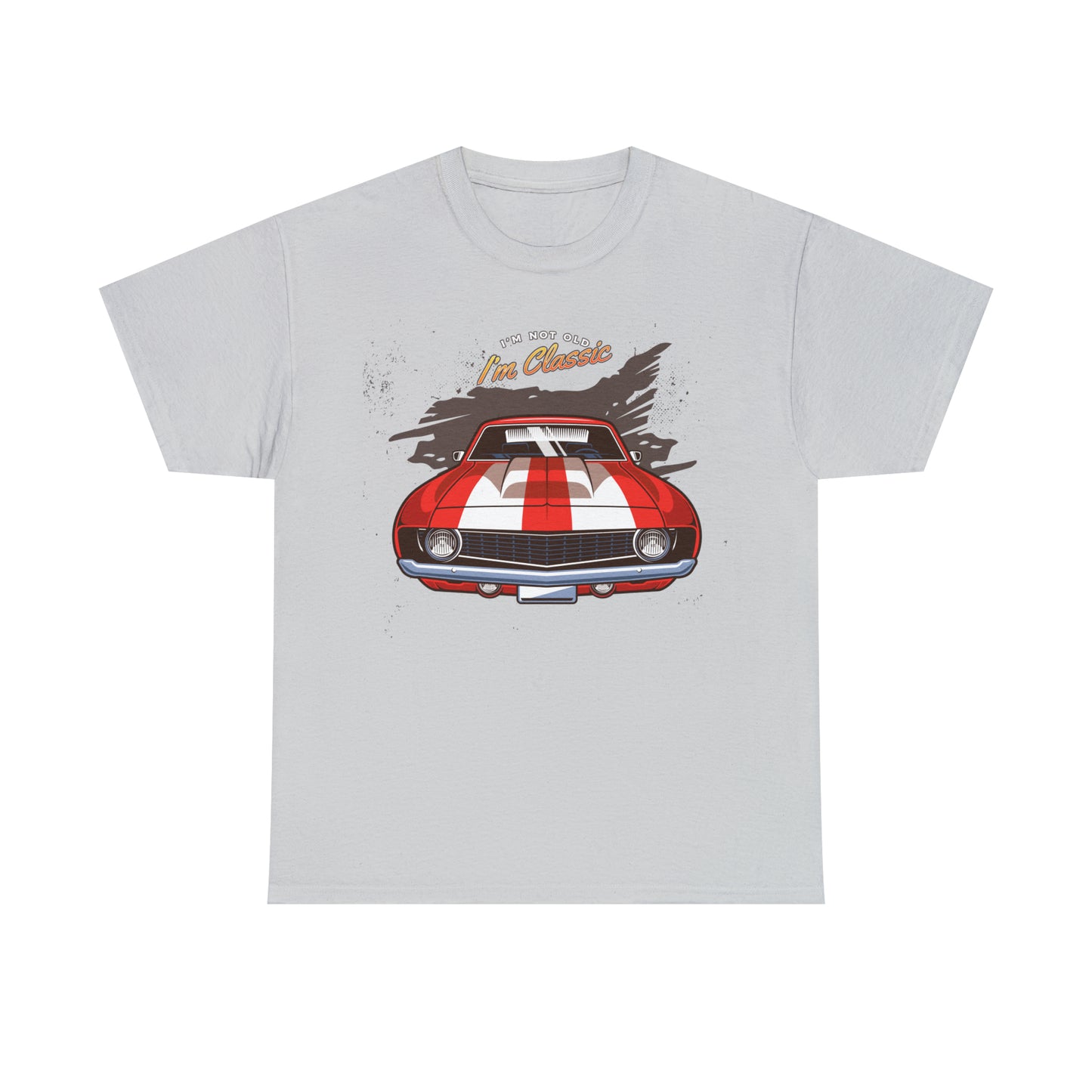 I'm Not Old I'm Classic Automotive T-Shirt