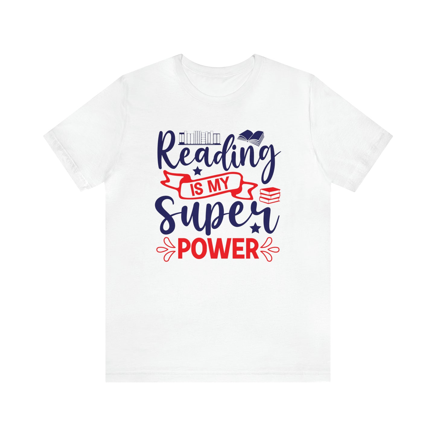 Reading Is My Super Power Short Sleeve Tee