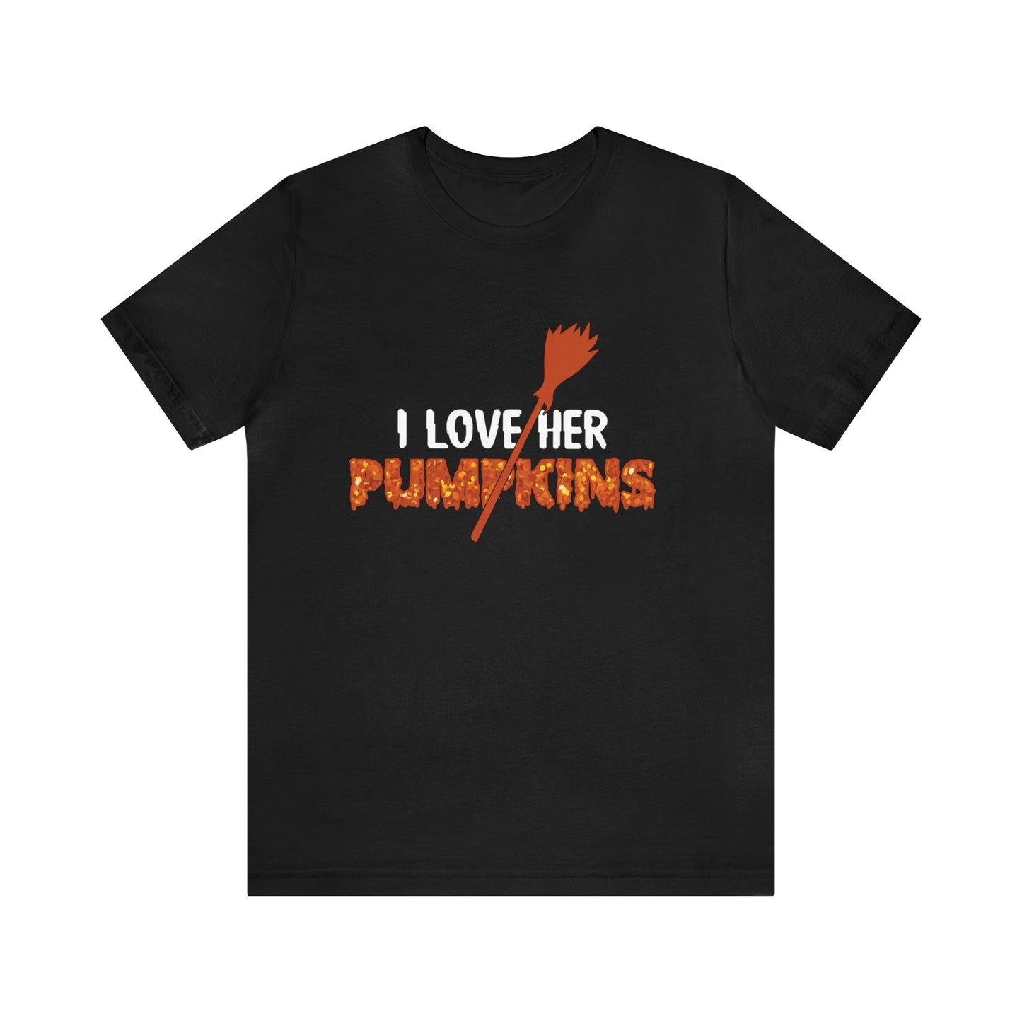 Halloween T-Shirt I Love Her Pumpkins