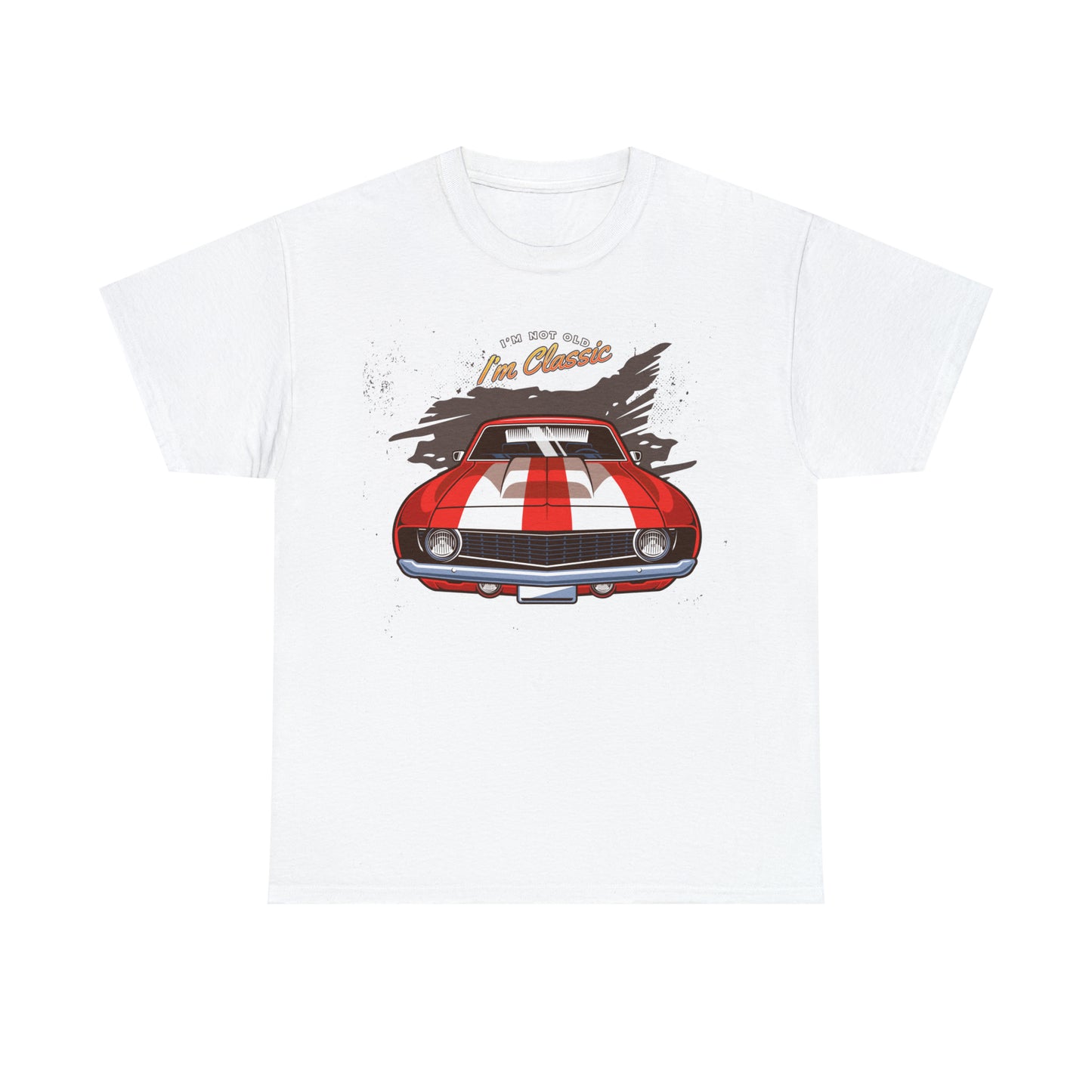 I'm Not Old I'm Classic Automotive T-Shirt
