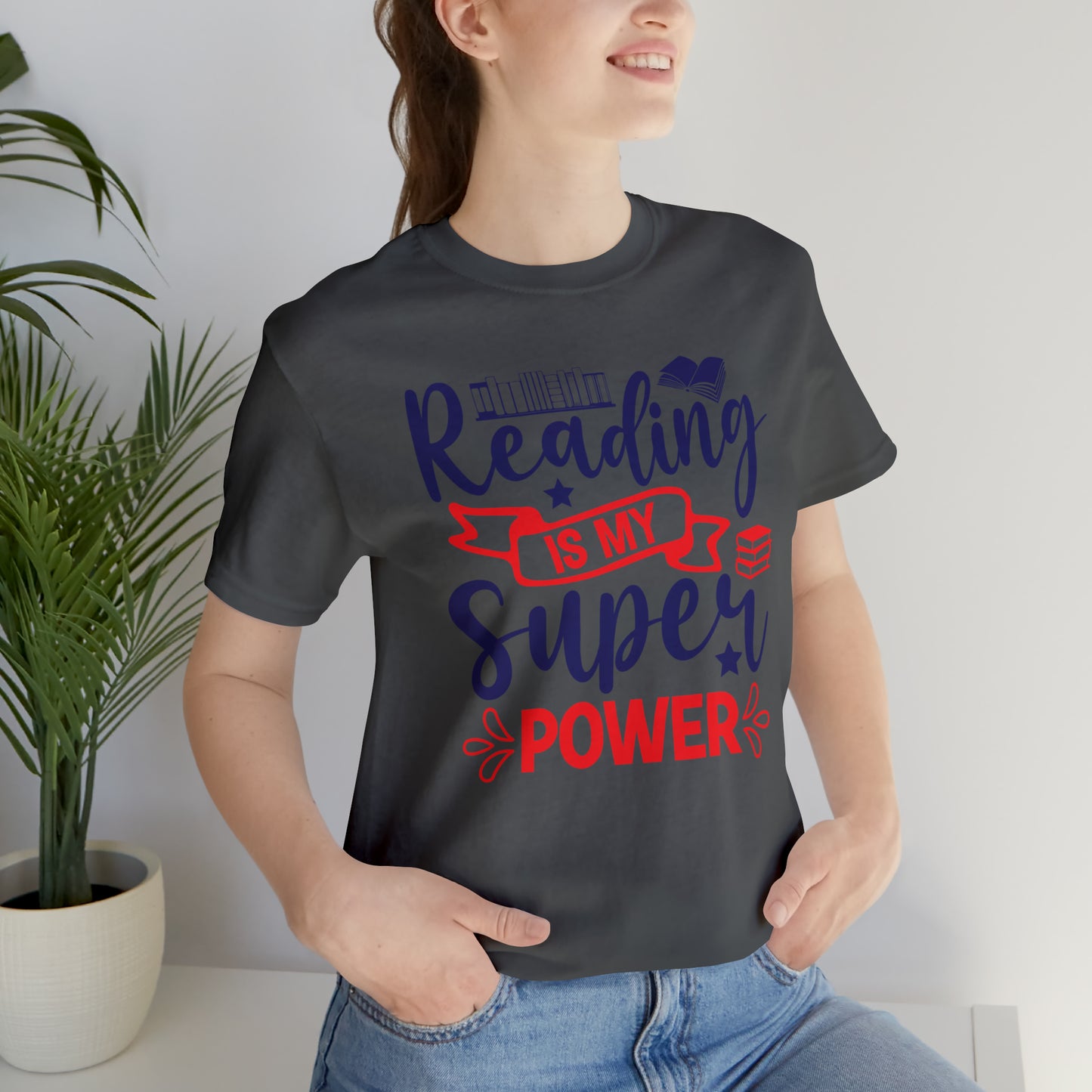 Reading Is My Super Power Short Sleeve Tee