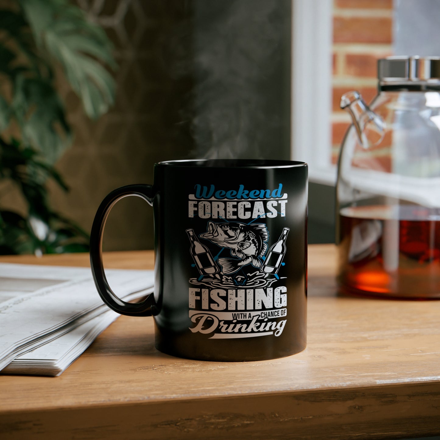 Weekend Forecast Fishing With A Chance Of Drinking 11oz Black Mug