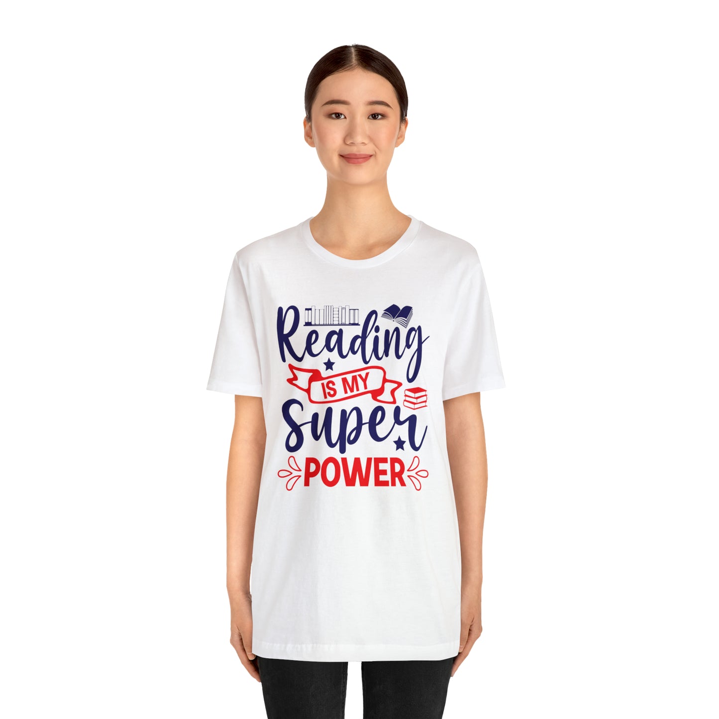 Reading Is My Super Power Short Sleeve Tee