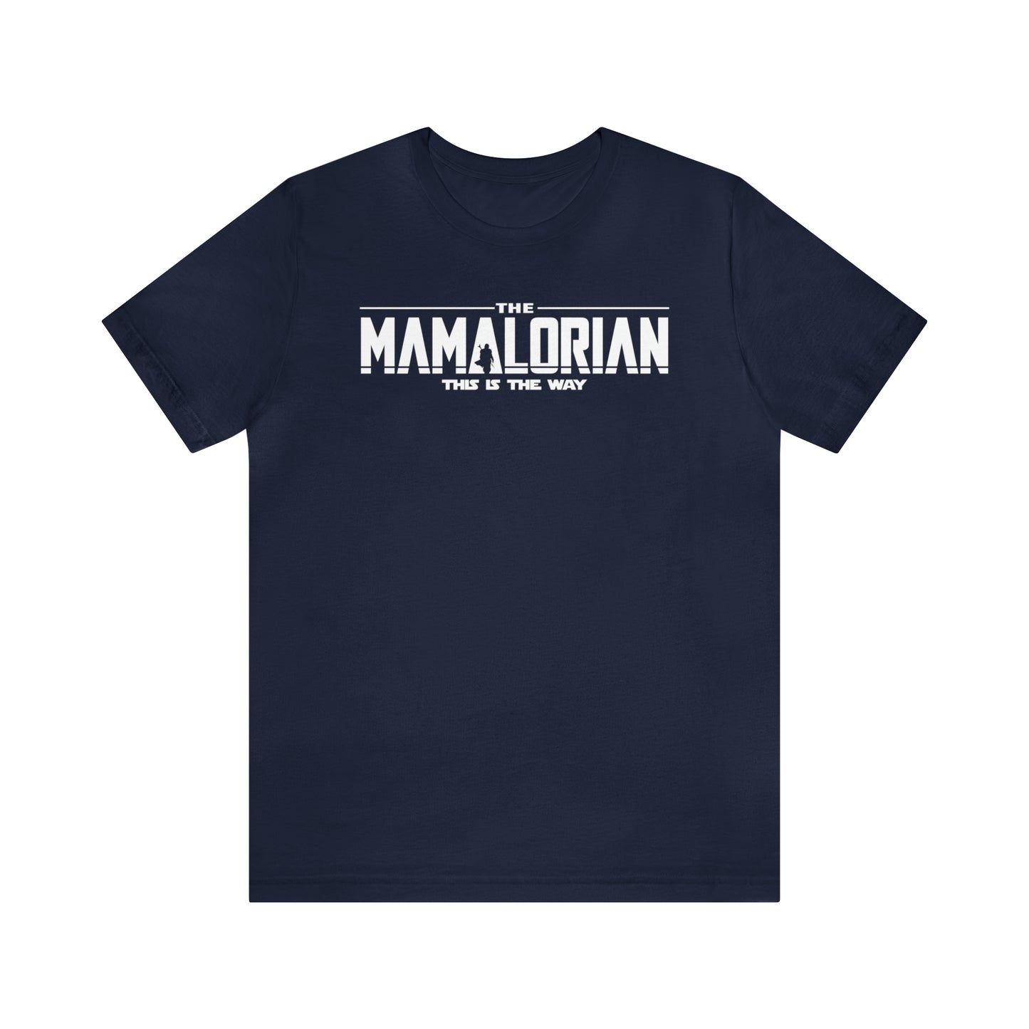 Star Wars Shirt for Mom, The Mamalorian T-shirt, Funny Star Wars Tee, Humor Mom Gift, Galaxy Edge T-Shirt
