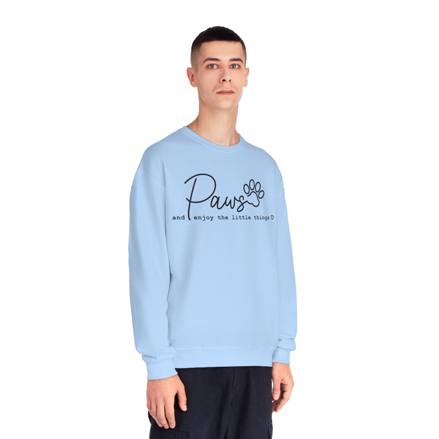 Paws And Enjoy The Little Things Dog Lover Crewneck Sweatshirt