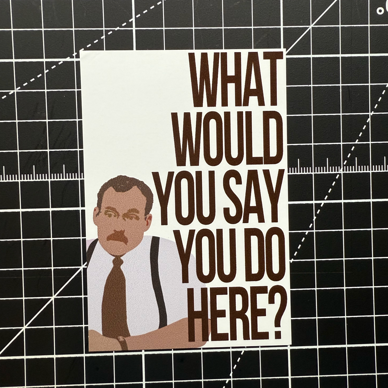Office Space Funny Decal 4"Hx3"W Vinyl Decal This Sticker adheres Seamlessly to laptops, Mugs, Tablets, Windows, and More
