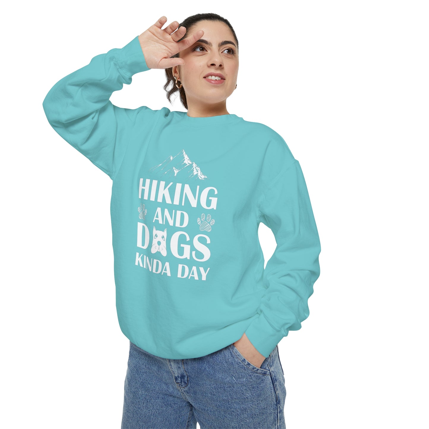 Hiking And Dogs Kinda Day Sweatshirt