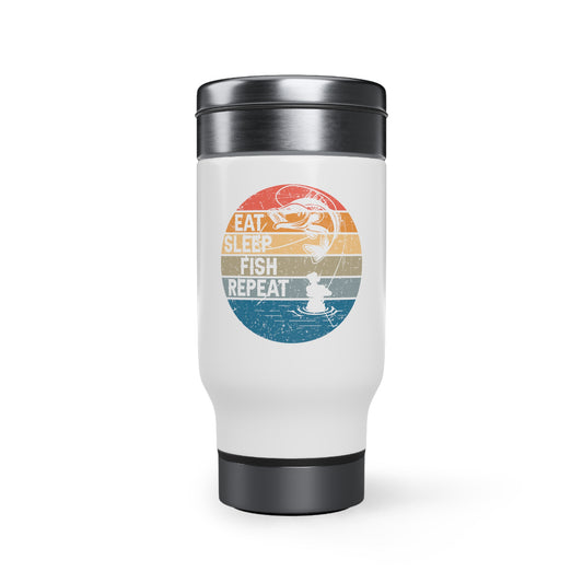 Eat Sleep Fish Repeat Stainless Steel Travel Mugs with Handle, 14oz