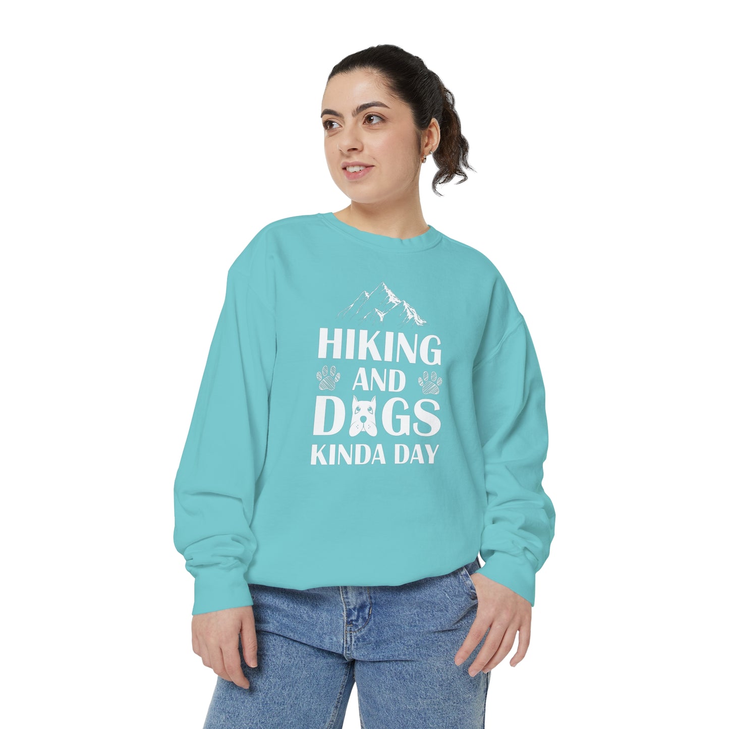 Hiking And Dogs Kinda Day Sweatshirt