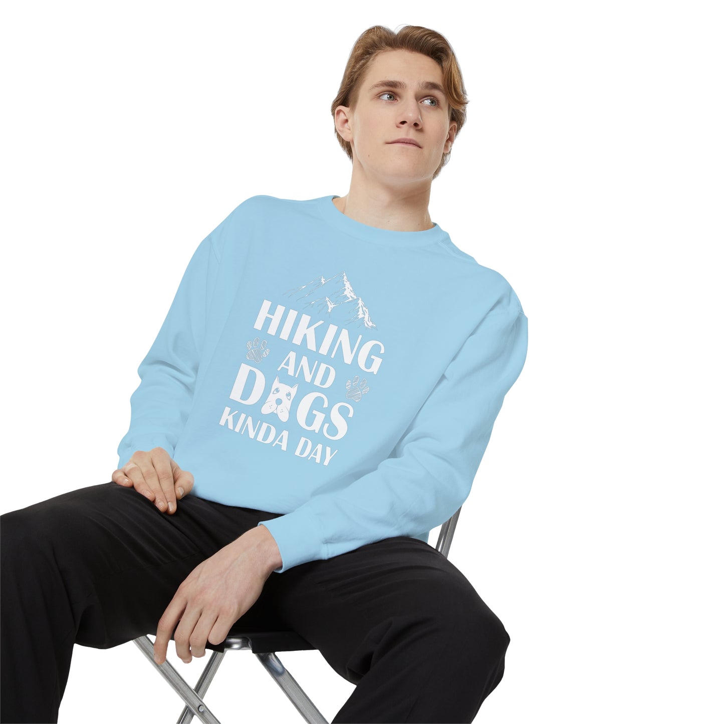 Hiking And Dogs Kinda Day Sweatshirt