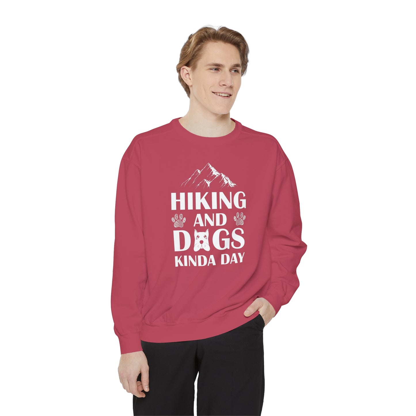 Hiking And Dogs Kinda Day Sweatshirt