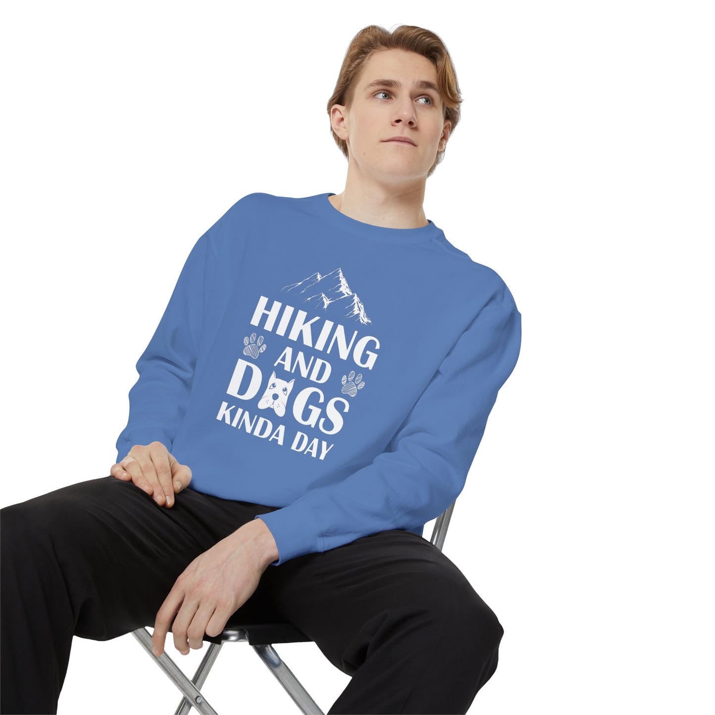 Hiking And Dogs Kinda Day Sweatshirt