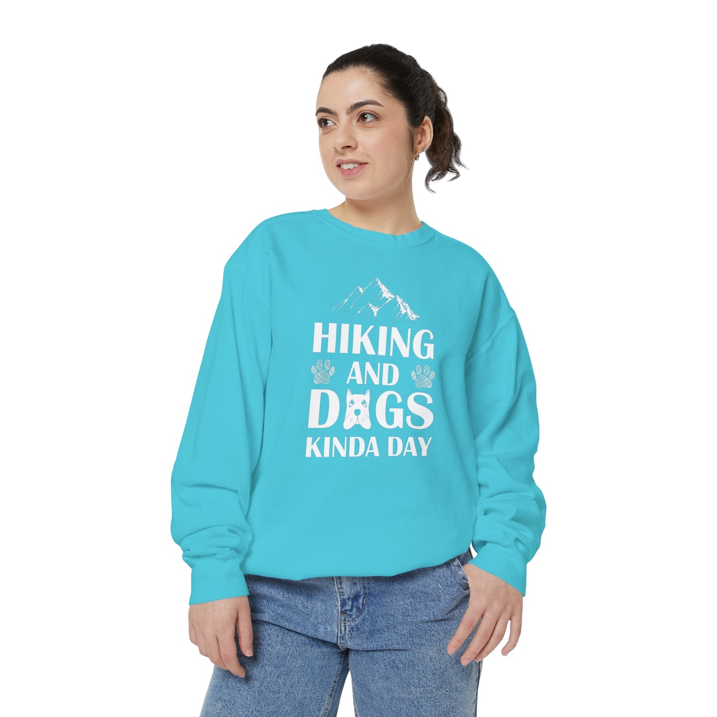 Hiking And Dogs Kinda Day Sweatshirt