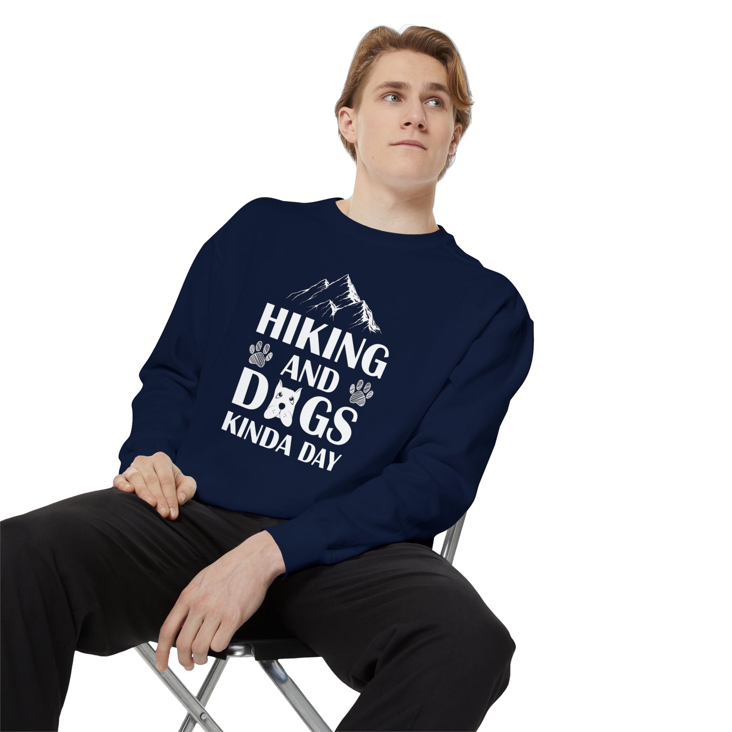 Hiking And Dogs Kinda Day Sweatshirt