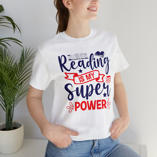 Reading Is My Super Power Short Sleeve Tee