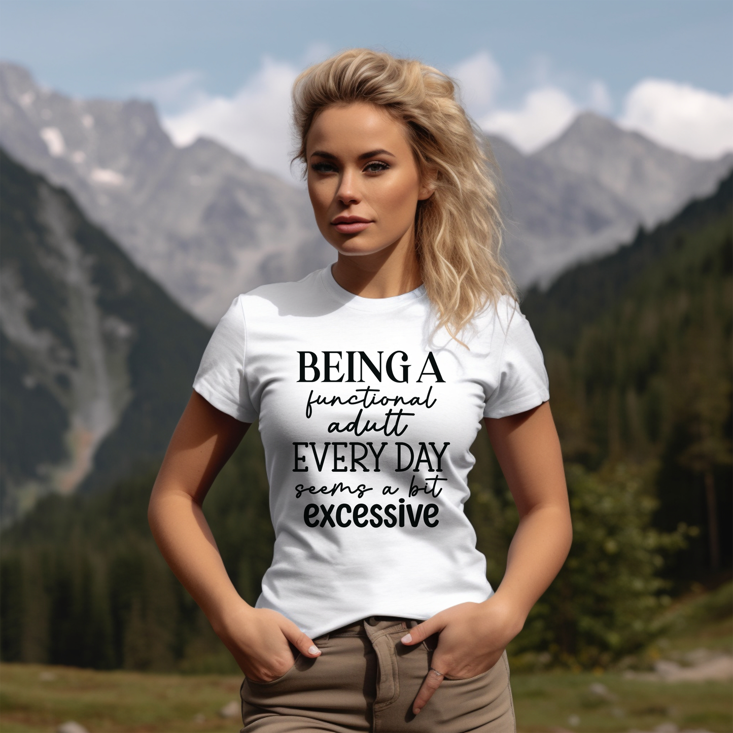 Being a functional adult Everyday Seems A Bit Excessive Funny Softstyle T-Shirt