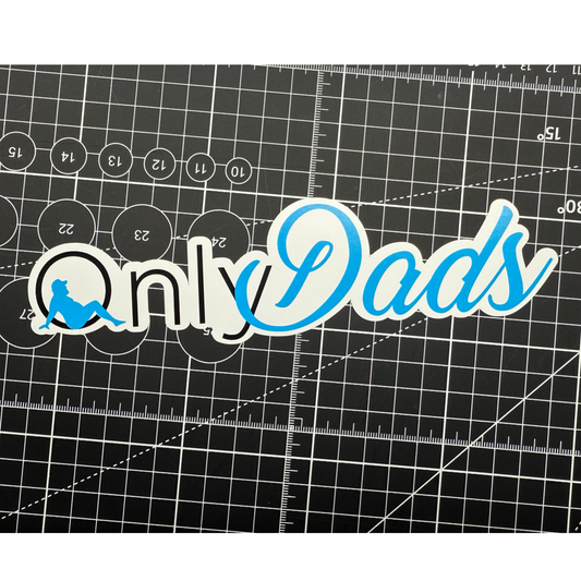 Only Dad's Vinyl Decal Sticker Weatherproof UV Sticker for Indoor & Outdoor Use